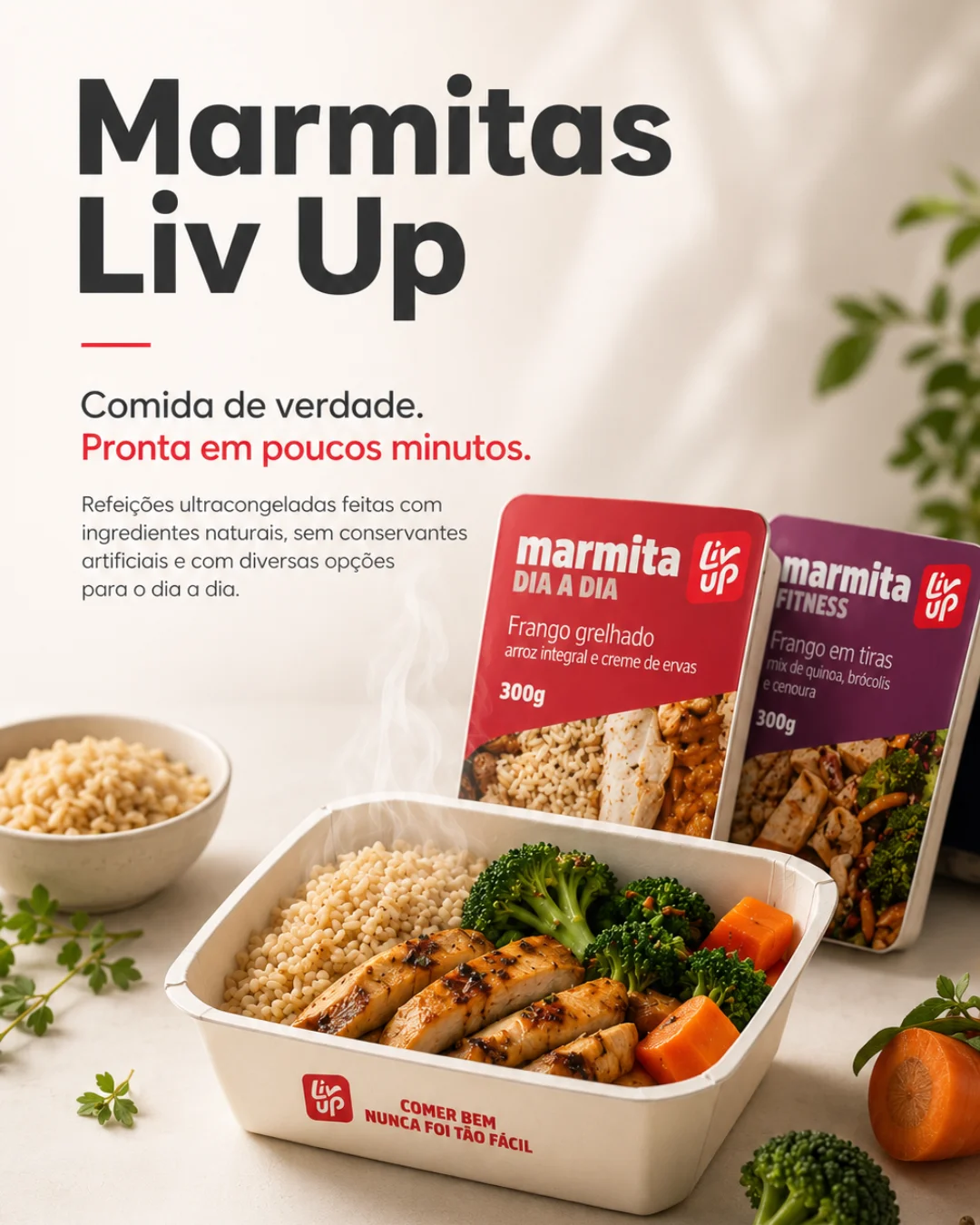 Marmitas Liv Up prontas em minutos